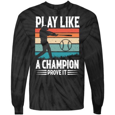 Play Like A Champion Prove It Vintage Sunset Retro Tie-Dye Long Sleeve Shirt