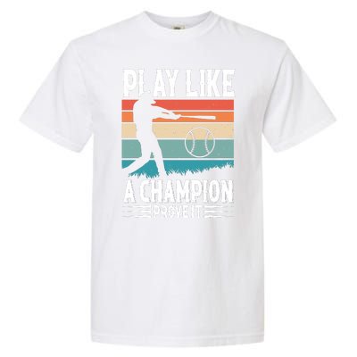 Play Like A Champion Prove It Vintage Sunset Retro Garment-Dyed Heavyweight T-Shirt