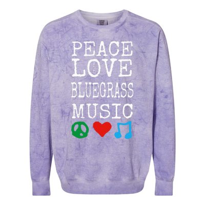 Peace Love And Bluegrass Music Bluegrass Colorblast Crewneck Sweatshirt