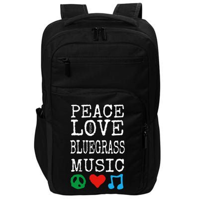 Peace Love And Bluegrass Music Bluegrass Impact Tech Backpack