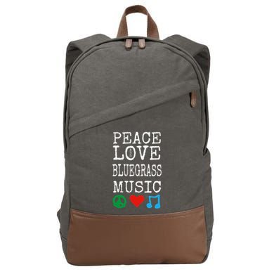 Peace Love And Bluegrass Music Bluegrass Cotton Canvas Backpack