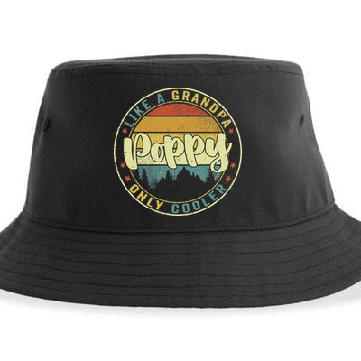 Poppy Like A Grandpa Only Cooler Funny Dad Poppy Fathers Day Sustainable Bucket Hat