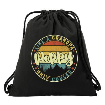 Poppy Like A Grandpa Only Cooler Funny Dad Poppy Fathers Day Drawstring Bag