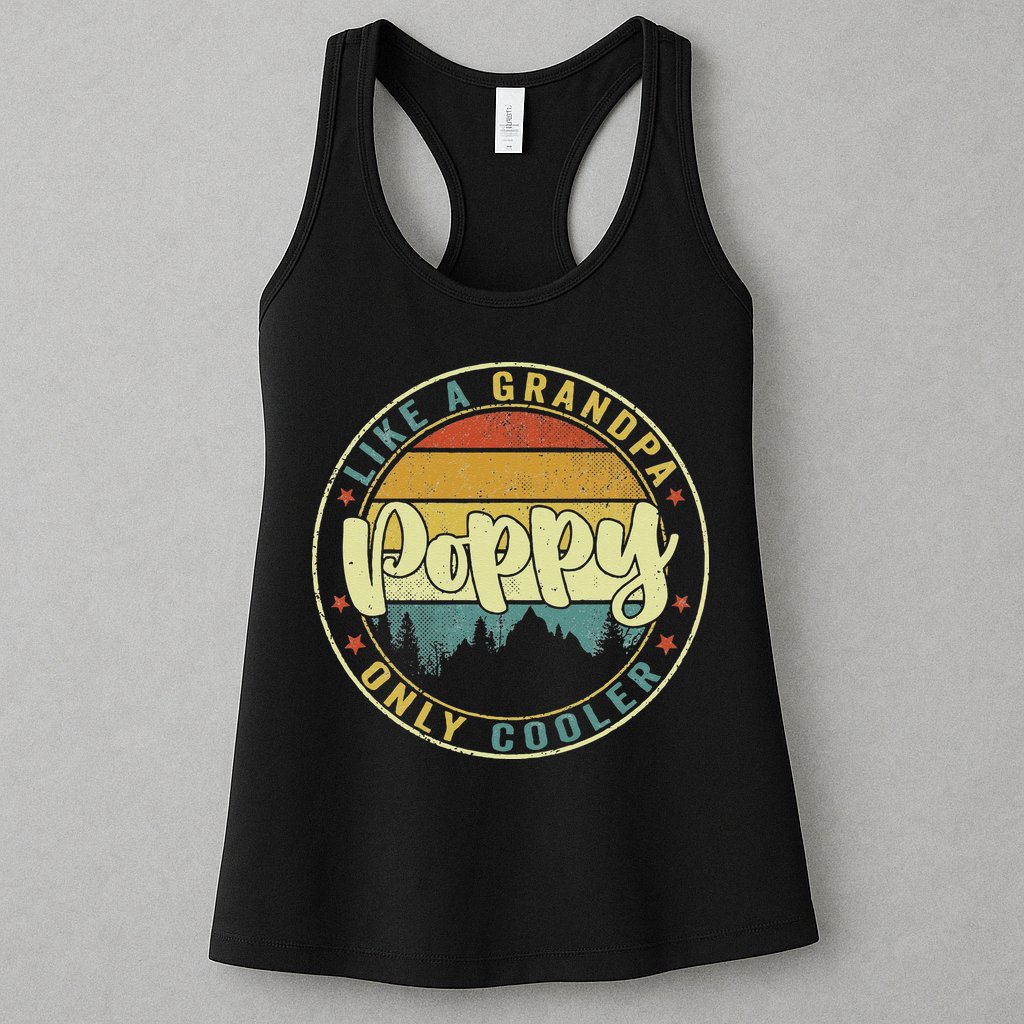 Poppy Like A Grandpa Only Cooler Funny Dad Poppy Fathers Day Womens Tank Top