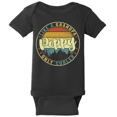 Poppy Like A Grandpa Only Cooler Funny Dad Poppy Fathers Day Baby Bodysuit