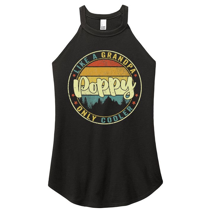Poppy Like A Grandpa Only Cooler Funny Dad Poppy Fathers Day Women's Perfect Tri Rocker Tank