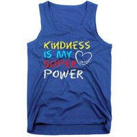 Peace Love And Happiness Kindness My Superpower Gift Design Gift Tank Top