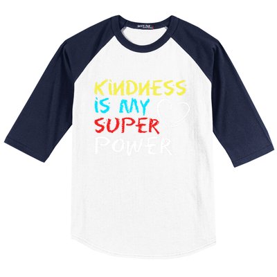 Peace Love And Happiness Kindness My Superpower Gift Design Gift Baseball Sleeve Shirt