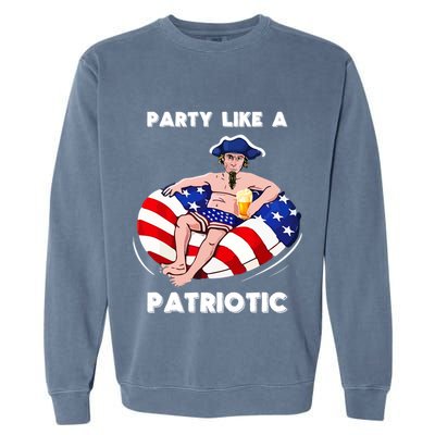 Party Like A Patriotic Beer Lover 4th Of July Pool Party Gift Garment-Dyed Sweatshirt