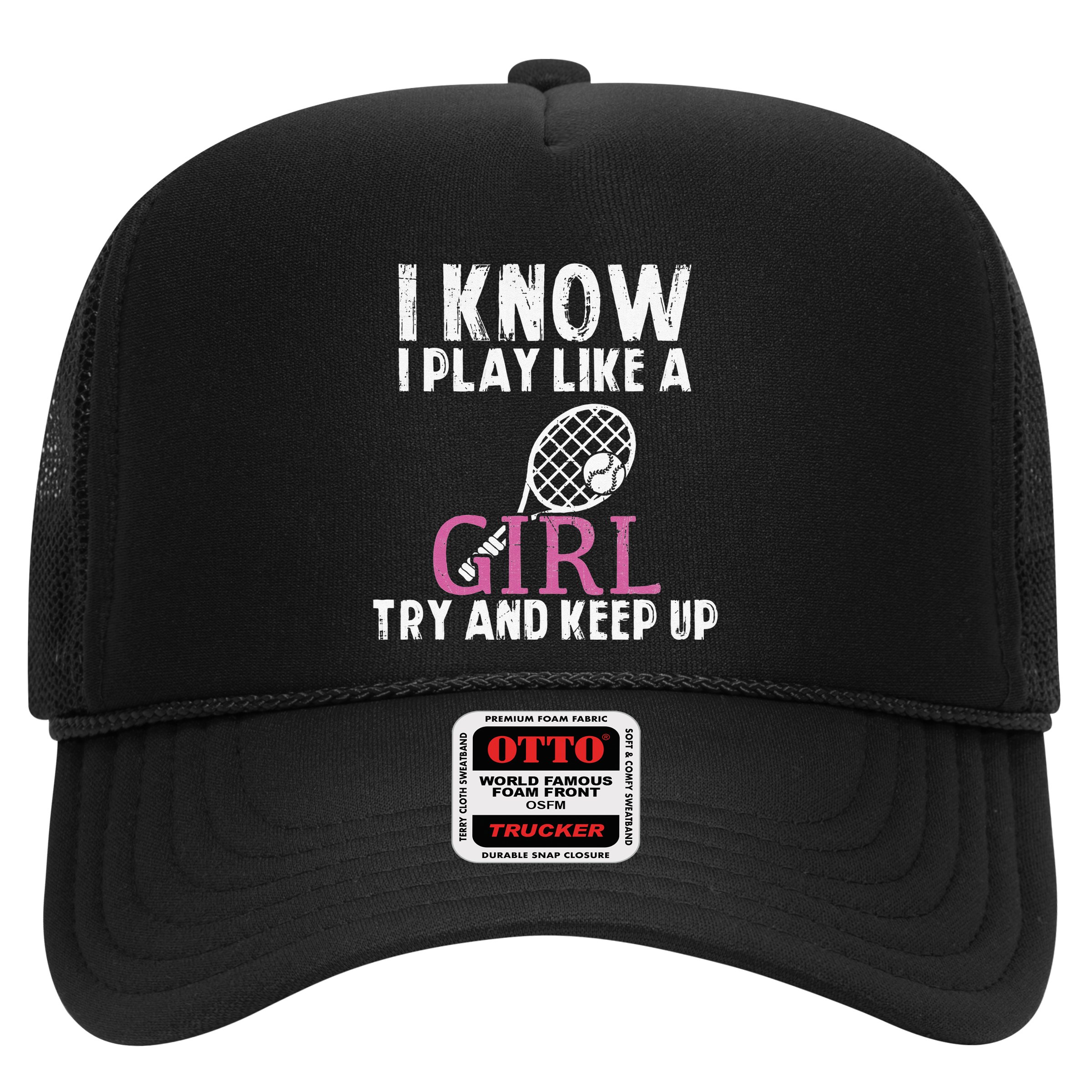 Play Like A Girl Try And Keep Up Womens Tennis Player Gift Hat