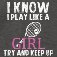 Play Like A Girl Try And Keep Up Womens Tennis Player Gift Vector Backpack