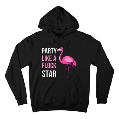 Party Like A Flock Star Pink Flamingo Hoodie