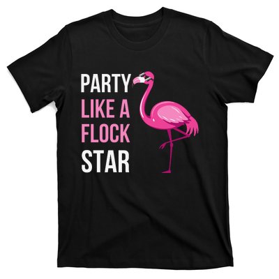 Party Like A Flock Star Pink Flamingo T-Shirt