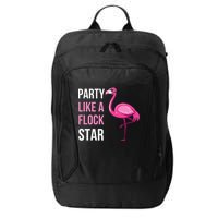 Party Like A Flock Star Pink Flamingo City Backpack