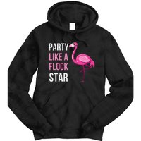 Party Like A Flock Star Pink Flamingo Tie Dye Hoodie