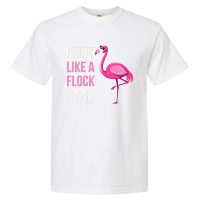 Party Like A Flock Star Pink Flamingo Garment-Dyed Heavyweight T-Shirt