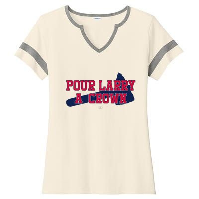 POUR LARRY A CROWN Home Run Celebration Funny Ladies Halftime Notch Neck Tee