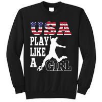 Play Like A Girl US American Flag Patriotic Soccer Sweatshirt