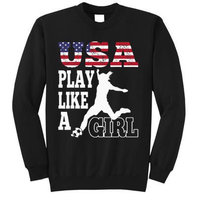 Play Like A Girl US American Flag Patriotic Soccer Sweatshirt