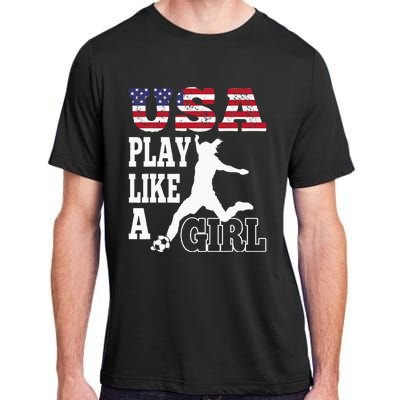 Play Like A Girl US American Flag Patriotic Soccer Adult ChromaSoft Performance T-Shirt