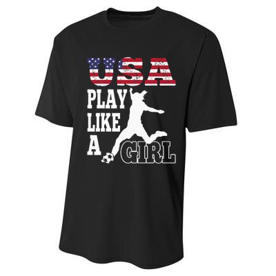 Play Like A Girl US American Flag Patriotic Soccer Performance Sprint T-Shirt