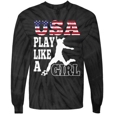 Play Like A Girl US American Flag Patriotic Soccer Tie-Dye Long Sleeve Shirt