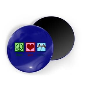 Peace Love Auto Racing Gift Magnet