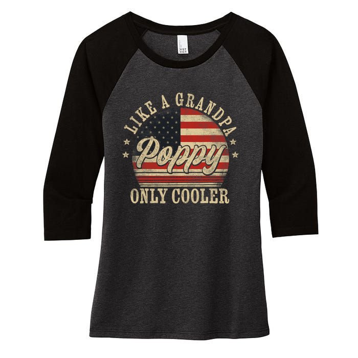 Poppy Like A Grandpa Only Cooler Poppy FatherS Day Women's Tri-Blend 3/4-Sleeve Raglan Shirt