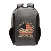 Poppy Like A Grandpa Only Cooler Poppy FatherS Day Vector Backpack