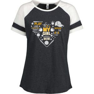 Play Like A Champion That’S My Girl Softball Mom Refuse To Lose Enza Ladies Jersey Colorblock Tee