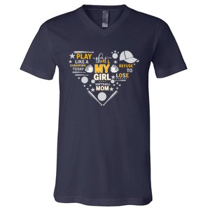 Play Like A Champion That’S My Girl Softball Mom Refuse To Lose V-Neck T-Shirt