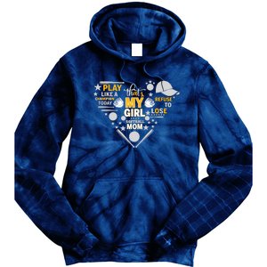 Play Like A Champion That’S My Girl Softball Mom Refuse To Lose Tie Dye Hoodie