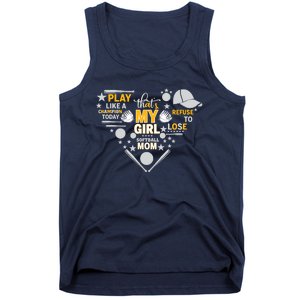 Play Like A Champion That’S My Girl Softball Mom Refuse To Lose Tank Top