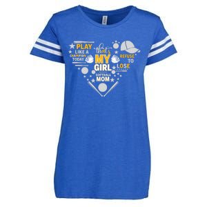 Play Like A Champion That’S My Girl Softball Mom Refuse To Lose Enza Ladies Jersey Football T-Shirt