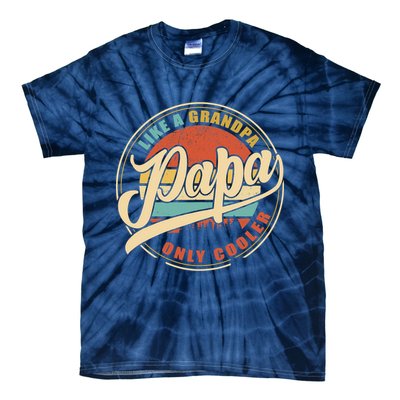 PAPA like a Grandpa ONLY COOLER Funny Dad Papa Definition Tank Top Tie-Dye T-Shirt
