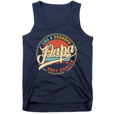 PAPA like a Grandpa ONLY COOLER Funny Dad Papa Definition Tank Top Tank Top