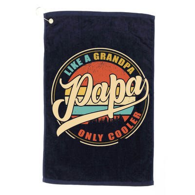 PAPA like a Grandpa ONLY COOLER Funny Dad Papa Definition Tank Top Golf Towel