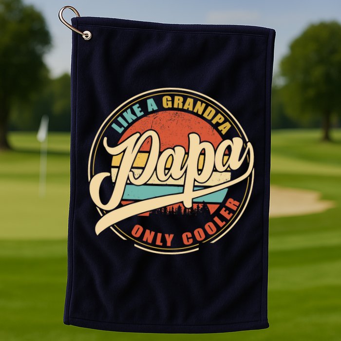 PAPA like a Grandpa ONLY COOLER Funny Dad Papa Definition Tank Top Golf Towel