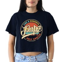 PAPA like a Grandpa ONLY COOLER Funny Dad Papa Definition Tank Top Women's Crop Top Tee