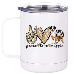 Peace Love Aussie Funny Aussie Mom Dog Mom Mother's Day Gift 12 oz Stainless Steel Tumbler Cup