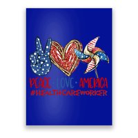 Peace Love America Healthcare Worker Gift Poster