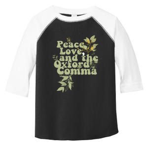 Peace Love And The OxFord English Comma Grammar Humor Toddler Fine Jersey T-Shirt