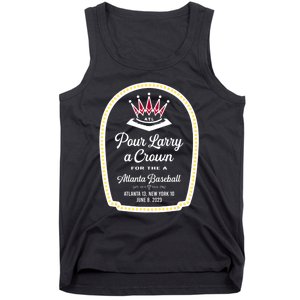 POUR LARRY A CROWN Home Run Celebration Funny Tank Top