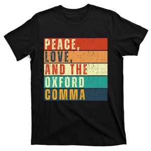 Peace Love And The O.X.F.O.R.D Comma English Grammar T-Shirt