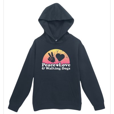 Peace Love and Walking Dogs Dog Walking Urban Pullover Hoodie