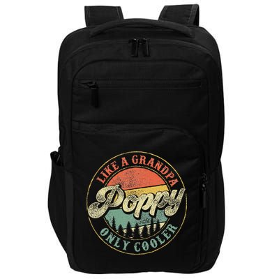 Poppy Like A Grandpa Only Cooler Vintage Retro Poppy Grandpa Impact Tech Backpack