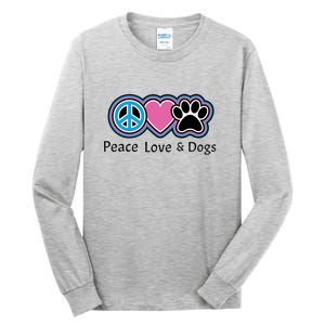 Peace Love And Dogs Great Gift Peace Sign Heart Paw Gift Tall Long Sleeve T-Shirt