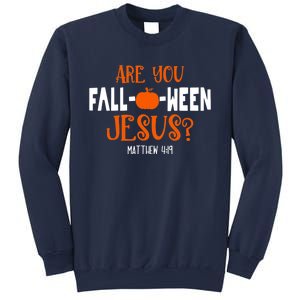 Pumpkin Lover Are You FallOWeen Jesus Halloween Costume Sweatshirt