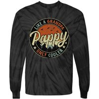 Pappy Like A Grandpa Only Cooler Vintage Retro Father's Day Tie-Dye Long Sleeve Shirt