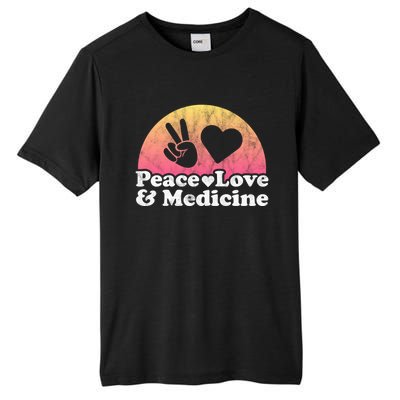 Peace Love And Medicine Gift Tall Fusion ChromaSoft Performance T-Shirt